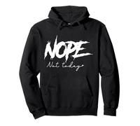 Non, Pas Aujourd'hui Emotion Retro Sass Energy Sweat à Capuche