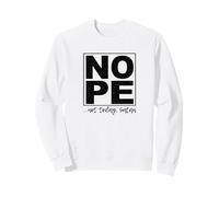 Non... Pas Aujourd'hui, Satan Sweatshirt