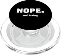 Non, Pas Aujourd'hui, Une déclaration Sarcastique et Amusante, Un Jeu de Mots PopSockets PopGrip pour MagSafe