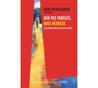 Non pas parfaits, mais heureux Essai provocateur sur la vie religieuse - Semeraro MichaelDavide - Salvator - broché - Essai