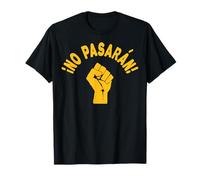Non Pasaran, ils ne passeront pas le poing levé T-Shirt