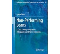 Non-performing Loans: A Cross Country Comparison of Regulatory and Policy Responses