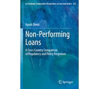 Non-Performing Loans: A Cross Country Comparison of Regulatory and Policy Responses