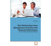 Non-Performing Loans Management Practices And Financial Performance