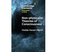 Non-physicalist Theories of Consciousness – Cambridge University Press