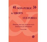 'non public' et droits culturels - dÉclaration de villeurbanne Jeanson Francis (Auteur)