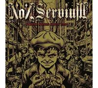 Non Servium - Street Songs Since 1997 [Import]