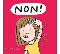 Non ! Soledad Bravi (Auteur)