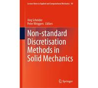 Non-Standard Discretisation Methods In Solid Mechanics