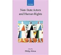 Non-State Actors And Human Rights, Collected Courses of the Academy of European Law