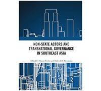 Non-State Actors And Transnational Governance In Southeast Asia