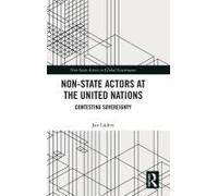 Non-State Actors At The United Nations