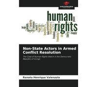 Non-State Actors in Armed Conflict Resolution: The Case of Human Rights Watch in the Democratic Republic of Congo