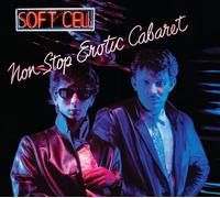 Soft Cell – Non-Stop Erotic Cabaret – Double CD – Import