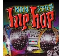 Non Stop Hip Hop (US [Import]