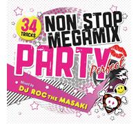 NON STOP MEGA MIX PARTY PERFECT MIXED BY DJ ROC THE MASAKI