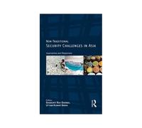 Non-Traditional Security Challenges In Asia