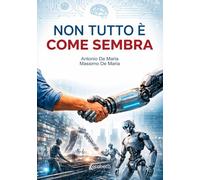 Non tutto è come sembra