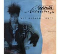 NONA HENDRYX - WHY SHOULD I CRY 12 INCH (12" SINGLE) UK EMI 1987 (Katalog-Nummer: 12EA234)