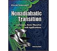 Nonadiabatic Transitions: Concepts, Basic Theories And Applications