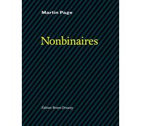 Nonbinaires - Martin Page - Doucey Bruno - broché - Poésie