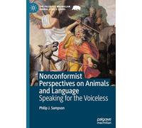 Nonconformist Perspectives on Animals and Language: Speaking for the Voiceless