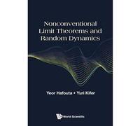 Nonconventional Limit Theorems And Random Dynamics (Probability Theory Stochastic) - [Version Originale] Inconnu (Auteur)