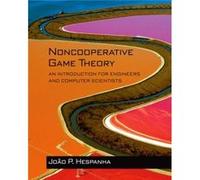 Noncooperative Game Theory by Joao P. Hespanha Joao P Hespanha, (Auteur)