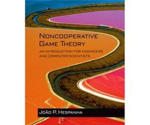 Noncooperative Game Theory by Joao P. Hespanha Joao P Hespanha, (Auteur)