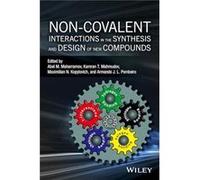 Noncovalent Interactions in the Synthesis and Design of New Compounds Abel M Maharramov, Kamran T Mahmudov, Maximilian N Kopylovich, Armando J L Pombeiro (Auteur)