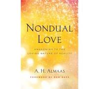 Nondual Love by Ram Dass Ram Dass (Auteur)