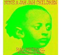None a Jah Children