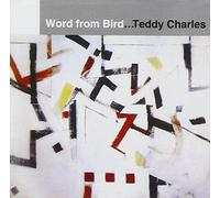 None - A Word from Bird