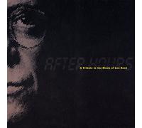 None - After Hours-Tribute to The Music of Lou Reed/Various