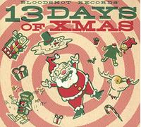 None - Bloodshot Record'S 13 Days of Xmas