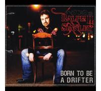 None - Born to Be a Drifter
