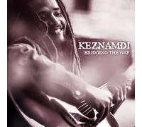 Keznamdi - Bridging The Gap [Compact Discs]