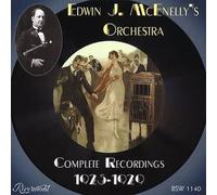 Edwin J. McEnelly Orchestra - Complete Recordings 1925-29