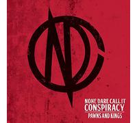 None Dare Call It Conspiracy - Pawns and Kings [Import]