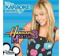 Hannah Montana – Série karaoké Disney : Hannah Montana 3 – Walt Disney Records