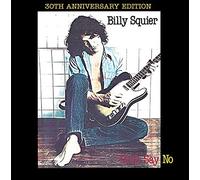 Billy Squier Don't Say No (30th Anniversary Edition) (CD)