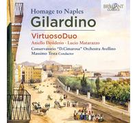 Gilardino: Homage to Naples