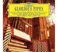 None - Glorious Pipes: Organ Music Through The Ages/Various