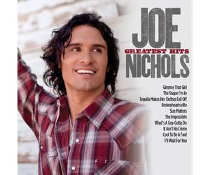 None - Joe Nichols Greatest Hits