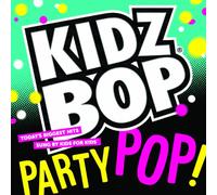 None - Kidz Bop Party Pop