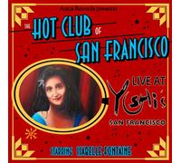 The Hot Club of San Francisco - Live at Yoshis