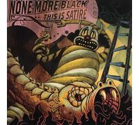 None More Black - This is Satire [Import]