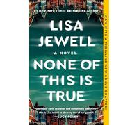 None Of This Is True