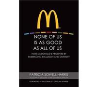 None of Us is As Good As All of Us by Patricia Sowell Harris Hardcover Book Patricia Sowell Harris (Auteur)
