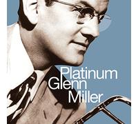 Miller,Glenn - Platinum Glenn Miller